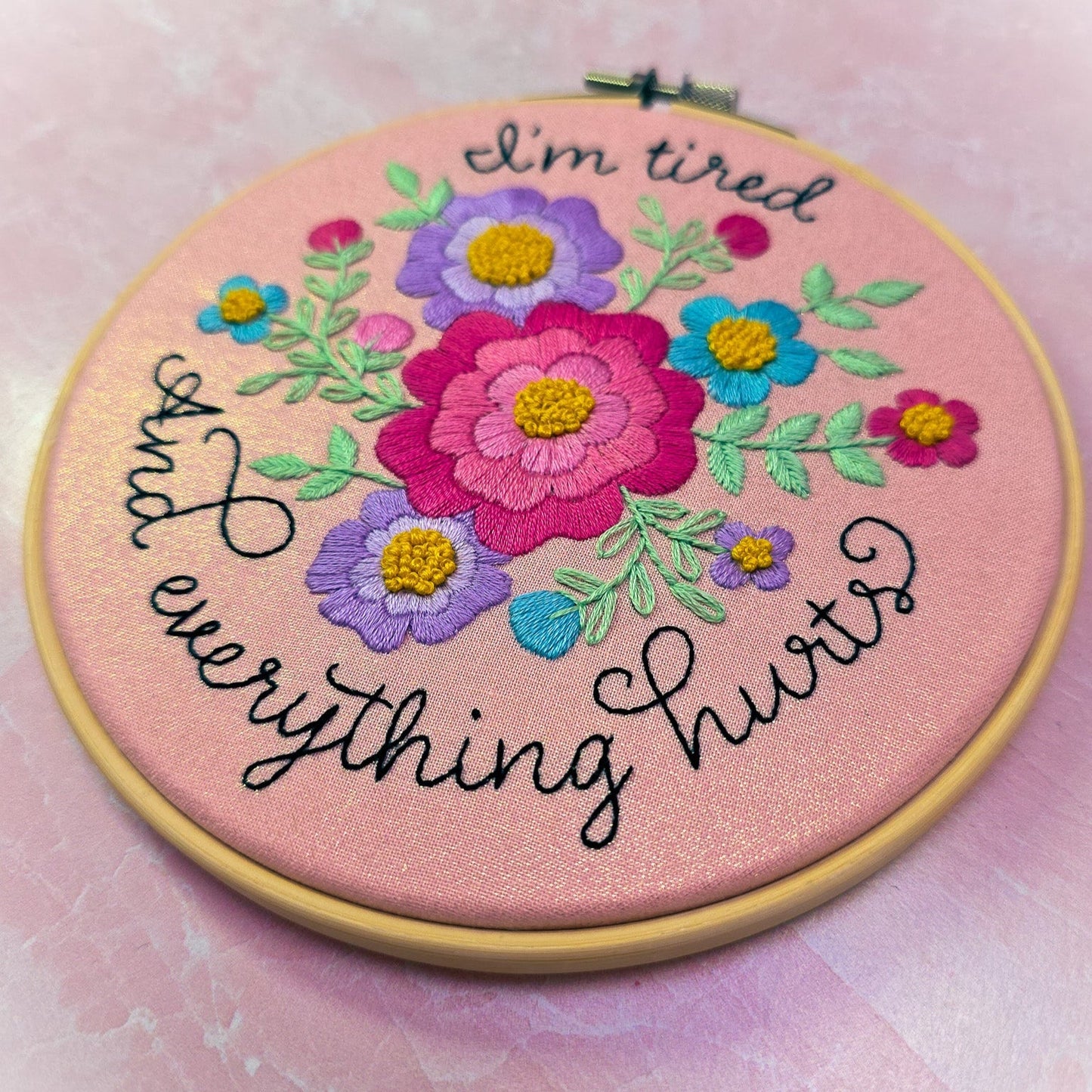 I’m Tired and Everything Hurts Beginner Embroidery Kit