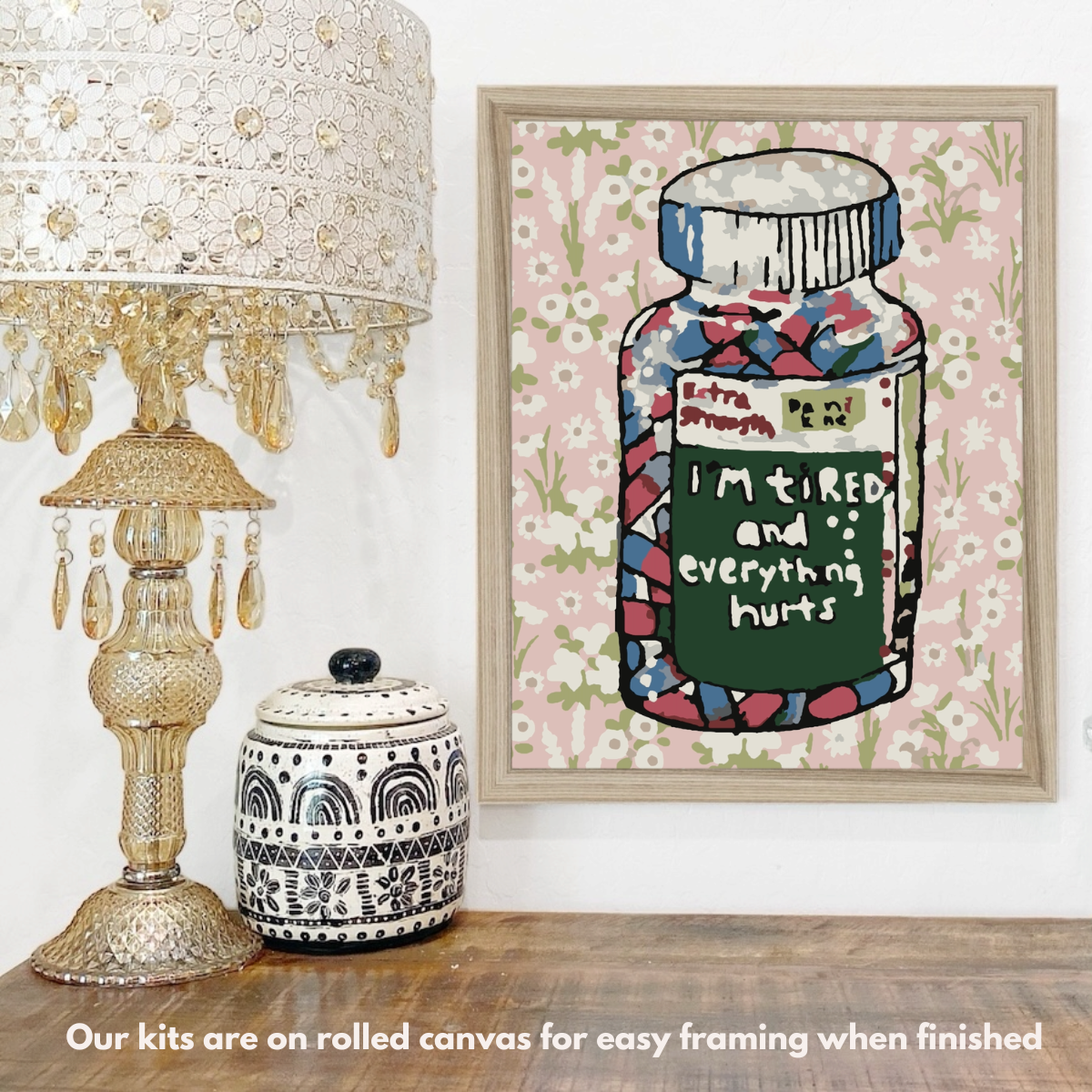I’m Tired & in Pain Pill Bottle Paint-by-Number Kit